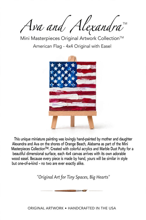 Ava and Alexandra Mini Masterpieces product card for the American Flag 4x4 original painting with easel, handcrafted in the USA.
